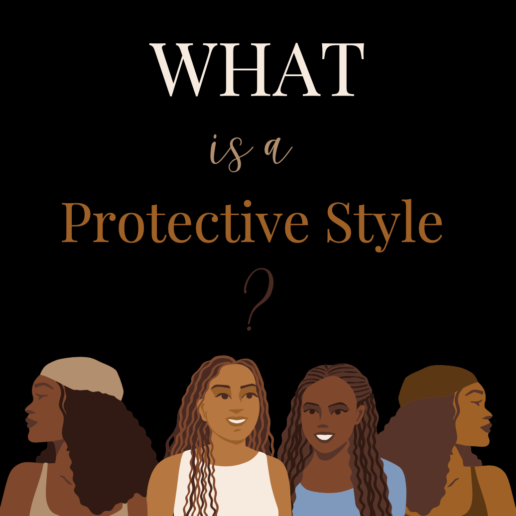 What is a protective style?